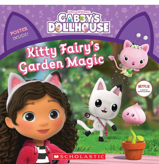 Scholastic Gabby’s Dollhouse Kitty Fairy’s Garden Magic Book