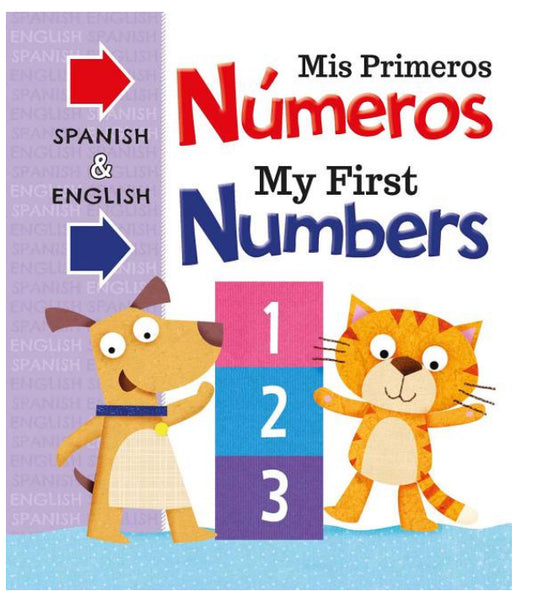 Mis Primeras Numeros My First Numbers : Bilingual Board Book (Board book)