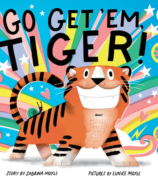 A Hello!Lucky Book: Go Get 'Em, Tiger! (A Hello!Lucky Book) (Board book)