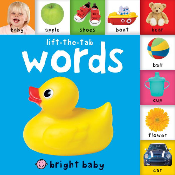 Bright Baby: Lift-The-Tab Words - El Mercado de Juguetes